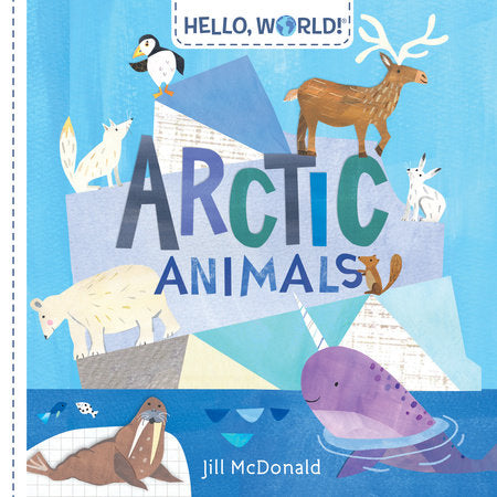 Arctic Animals | Board Book