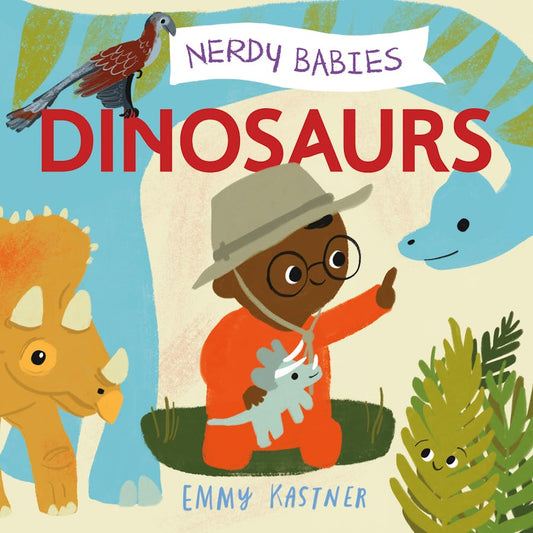 Nerdy Babies: Dinosaurs Board Book