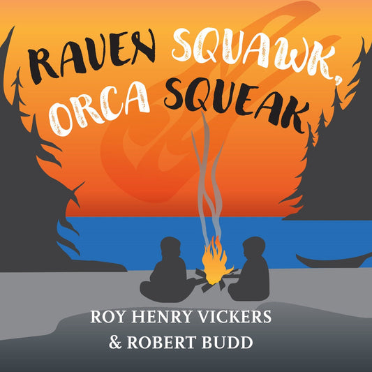Raven Squawk, Orca Squeak | Board Book
