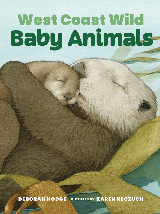 West Coast Wild Baby Animals | Board Book